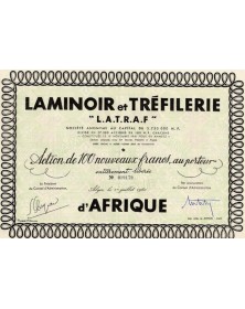 Laminoir & Tréfilerie d'Afrique -L.A.T.R.A.F.-""