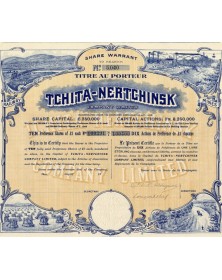 Tchita-Nertchinsk Co. Ltd. Agriculture, Mines, Railway, Wood and Plants