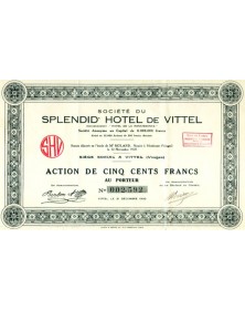 Sté du Splendid Hotel de Vittel (Vosges)