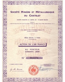 Sté Minière et Métallurgique du Chatelet (Creuse)