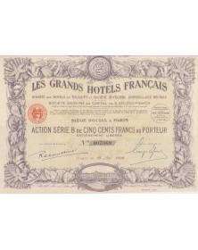 Les Grands Hotels Français. Sté des Hôtels du Touquet et Sté Hôtelière Marseillaise Réunies