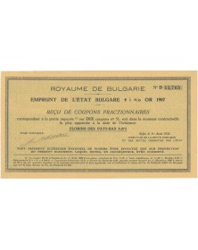 Royaume de Bulgarie - Emprunt de l'Etat Bulgare 4,5% Or 1907