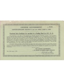 Chinese Government. Canton-Kowloon Railway 5% Gold Loan 1907
