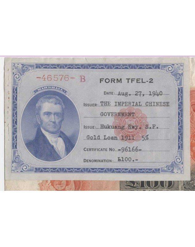 Imperial Chinese Government. 5% Hukuang Railways Emprunt Or (Banque d'Indo-Chine) avec FORM-TFEL-2 (bluebird)