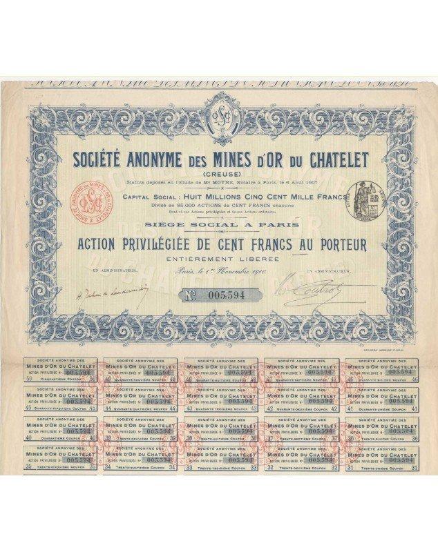 Sté des Mines d'Or du Chatelet (Creuse). 1910