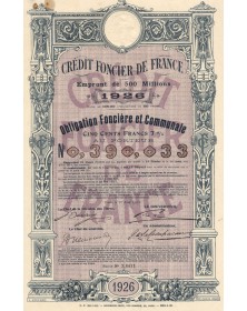 Crédit Foncier de France - Emprunt de 500 Millions 1926