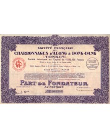Sté Française des Charbonnages d'Along & Dong-Dang (Tonkin)